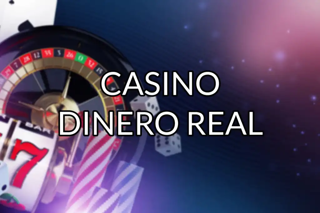 mejores casinos con dinero real